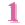 1